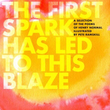 First Spark Has Led To This Blaze by Henry Normal Hardcover Book