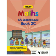TeeJay Maths CfE Second Level Book 2C Second Edition by James Cairns P