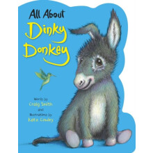 All About Dinky Donkey by Craig Smith Paperback Book