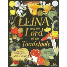 Leina and the Lord of the Toadstools by Nicolas Digard Paperback Book