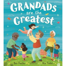 Grandads Are the Greatest by Ben Faulks Paperback Book