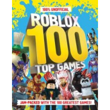 100 Unofficial Roblox Top 100 Games by Farshore Hardcover Book