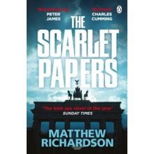 The Scarlet Papers The Times Thriller of the Year 2023 by Matthew Rich