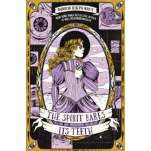 The Spirit Bares Its Teeth by Andrew Joseph White Paperback Book