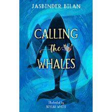 Calling the Whales by Jasbinder Bilan Paperback Book