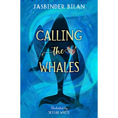Calling the Whales by Jasbinder Bilan Paperback Book