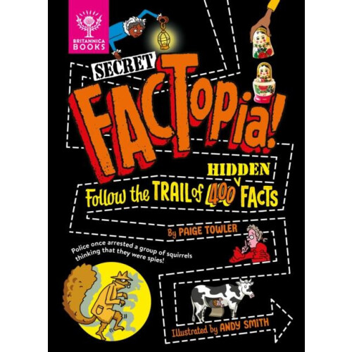 Secret FACTopia by Paige Towler Hardcover Book