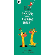 Torla and Smorla and The Deeper than Average Hole by Kes Gray Hardcove