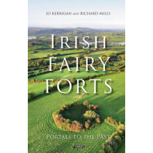 Irish Fairy Forts by Jo Kerrigan Hardcover Book
