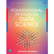 Foundational Python for Data Science by Kennedy Behrman Paperback Book