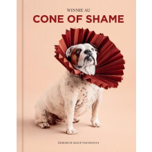 Cone of Shame by Winnie Au Hardcover Book