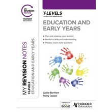 My Revision Notes Education and Early Years T Level by Louise Burnham