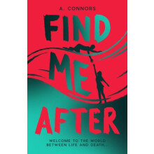 Find Me After by A. Connors Paperback Book