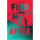 Find Me After by A. Connors Paperback Book 1