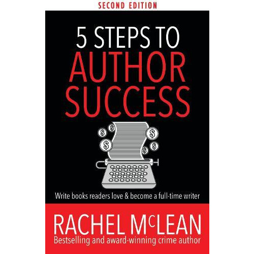 5 Steps to Author Success by Rachel McLean Paperback Book