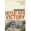 Defeat Into Victory by William Slim Paperback Book 1