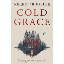 Cold Grace by Meredith Miller Paperback Book