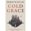 Cold Grace by Meredith Miller Paperback Book 1