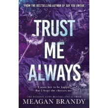 Trust Me Always by Meagan Brandy Paperback Book