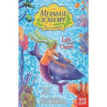 Mermaid Academy Lyla and Charm by Julie Sykes Paperback Book