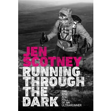 Running Through the Dark by Jen Scotney Paperback Book
