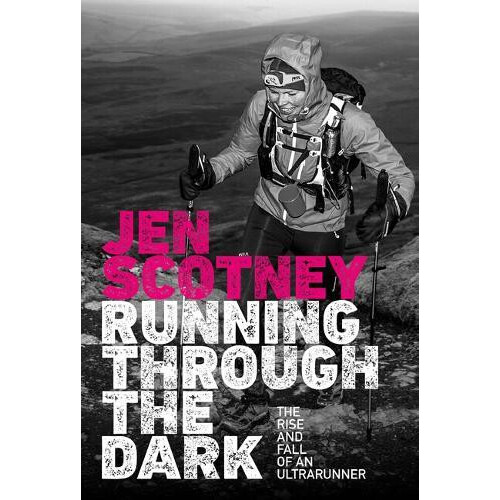 Running Through the Dark by Jen Scotney Paperback Book