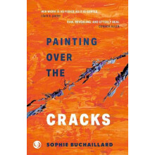 Painting over the cracks by Sophie Buchaillard Paperback Book
