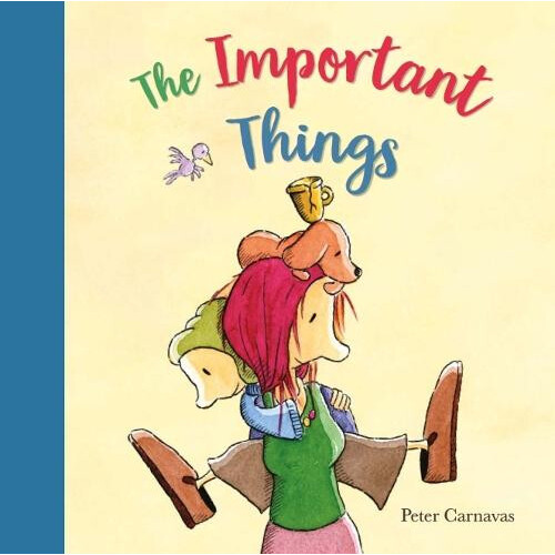 Important Things by Peter Carnavas Paperback Book