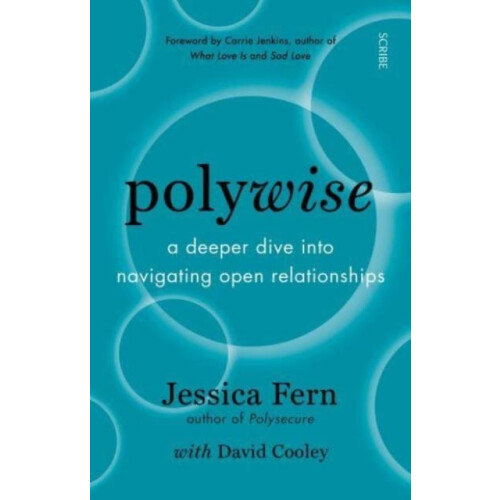 Polywise a deeper dive into navigating open relationships by Jessica F