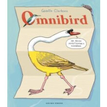 Omnibird by Giselle Clarkson Hardcover Book