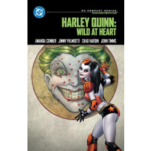 Harley Quinn Wild at Heart DC Compact Comics Edition by Amanda Conner