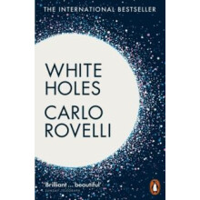 White Holes by Carlo Rovelli Paperback Book
