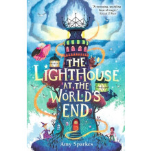 The Lighthouse at the Worlds End The hilarious and heartfelt finale to