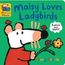 Maisy Loves Ladybirds A Maisys Planet Book With key facts and ideas fo