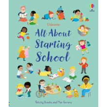 All About Starting School by Felicity Brooks Hardcover Book