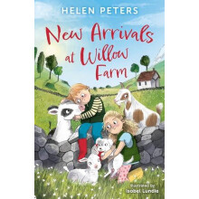 New Arrivals at Willow Farm by Helen Peters Paperback Book