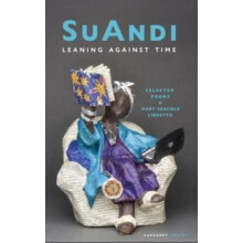 Leaning Against Time by SuAndi Paperback Book