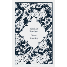 Snow Country by Yasunari Kawabata Hardcover Book