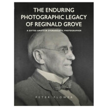 Enduring Photographic Legacy of Reginald Grove by Peter Flower Paperba