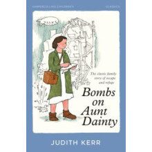 Bombs on Aunt Dainty by Judith Kerr Paperback Book