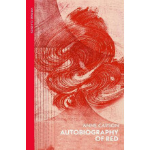Autobiography of Red by Anne Carson Paperback Book