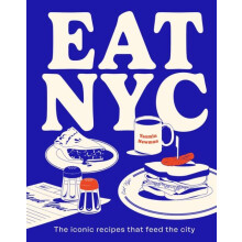 EAT NYC by Yasmin Newman Hardcover Book