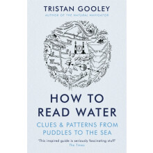 How To Read Water A musthave for all nature lovers perfect reading for