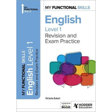 My Functional Skills Revision and Exam Practice for English Level 1 by