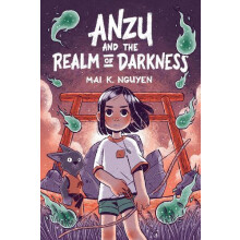 Anzu and the Realm of Darkness by Mai K. Nguyen Paperback Book