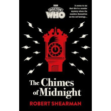 Doctor Who The Chimes of Midnight by Robert Shearman Hardcover Book