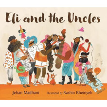 Eli and the Uncles by Jehan Madhani Hardcover Book