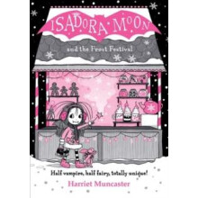 Isadora Moon and the Frost Festival by Harriet Muncaster Paperback Boo