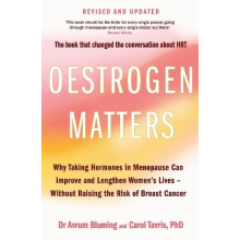 Oestrogen Matters Revised Edition by Carol Tavris PhD Paperback Book
