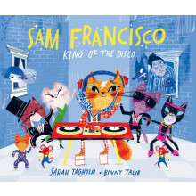 Sam Francisco King of the Disco by Sarah Tagholm Paperback Book